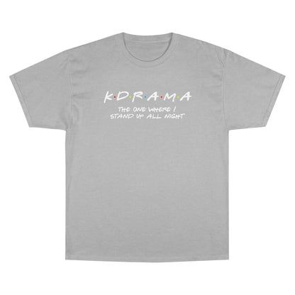 First K-Drama Champion T-Shirt: The One Where I Stand Up All Night", Comfy &amp; Trendy, Perfect for K-Drama Fans Who Binge-Watch All Night